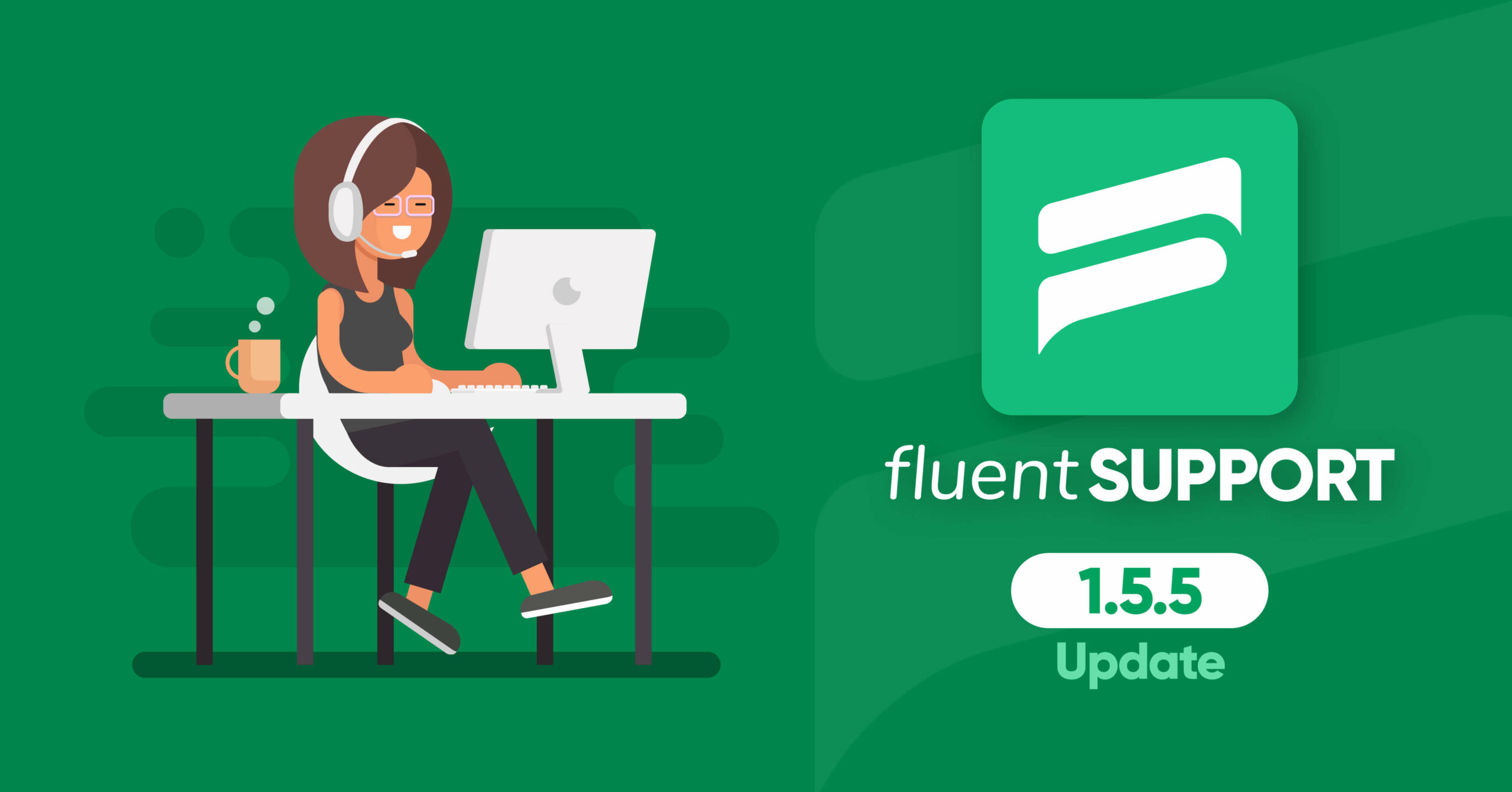 Fluent Support 1.5.5 Release: WhatsApp & Webhook Integration is Here!