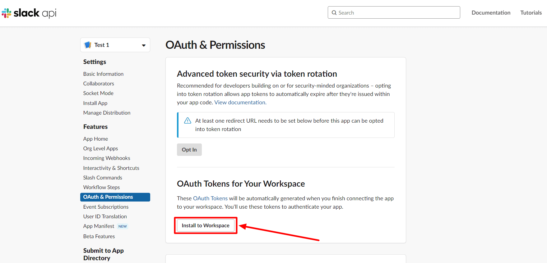 Install to Workspace - OAuth & Permissions - Slack API