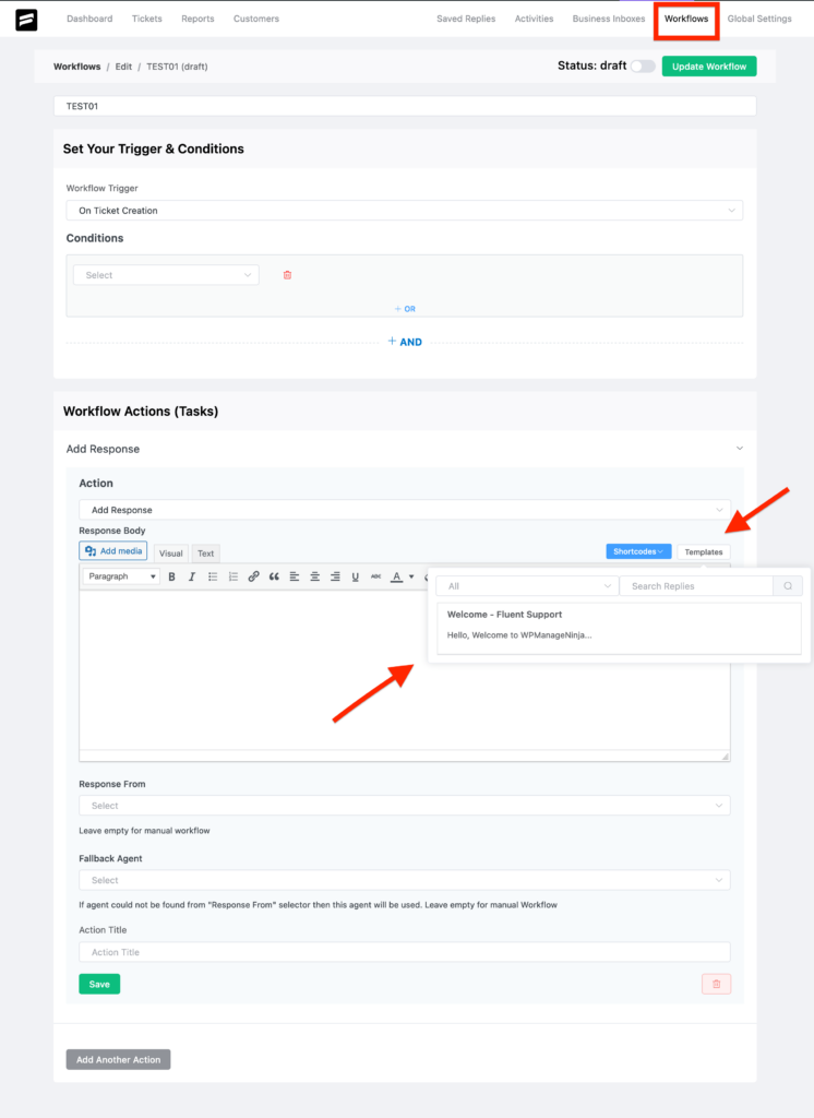 Added ‘saved reply’ templates in the workflow