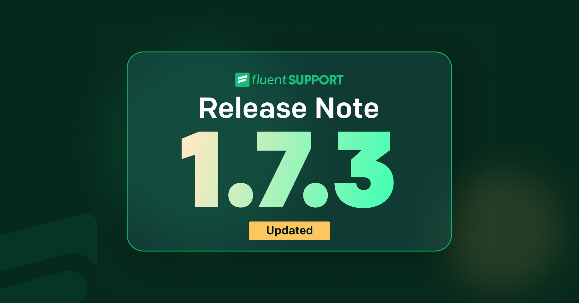 fluent support release note 1.7.3