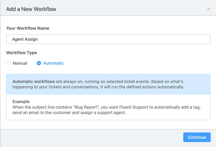 Fluent Support automatic workflow