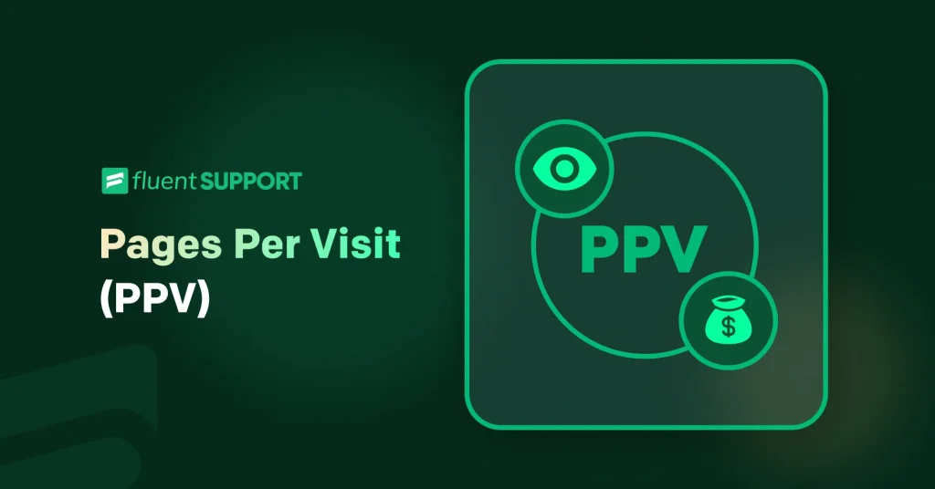 What is Pages per Visit (PPV) - User Engagement Metric