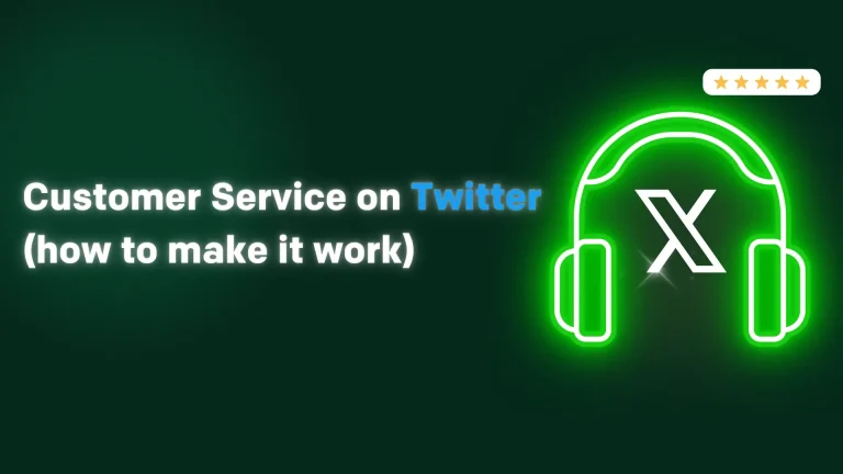 Customer Support on Twitter (how to make it work)