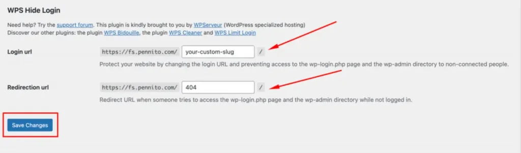 Change WordPress login URL using "WPS Hide Login" plugin.