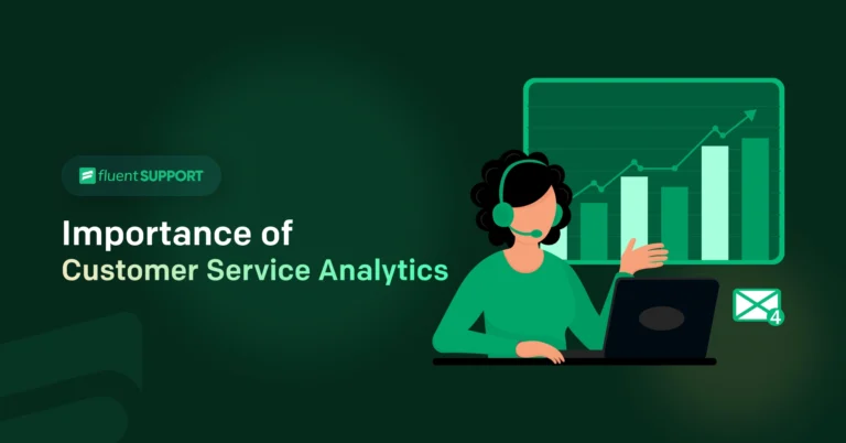 Customer Service Analytics: What Need To Know For Business Growth