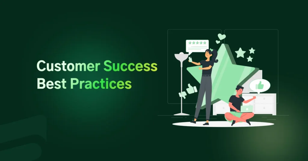 Customer Success Best Practices