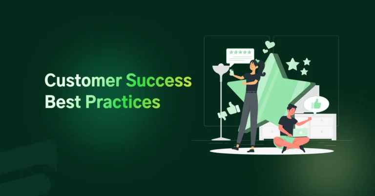 10 Customer Success Best Practices to Follow in 2024