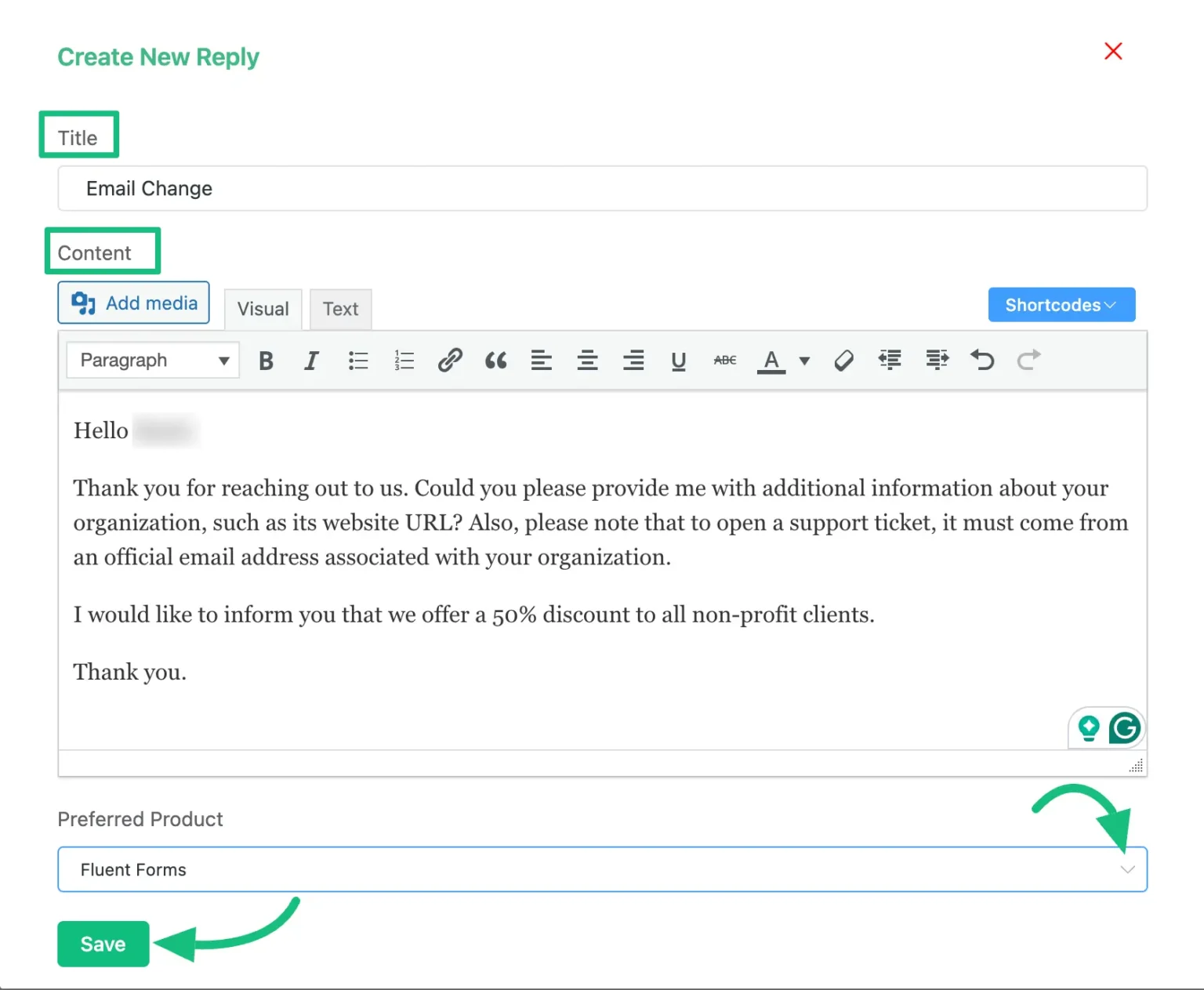 Fluent Support saved reply option