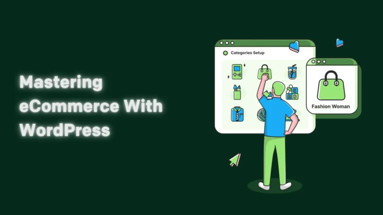 Mastering eCommerce With WordPress: Launching Your Store as a Legal Business