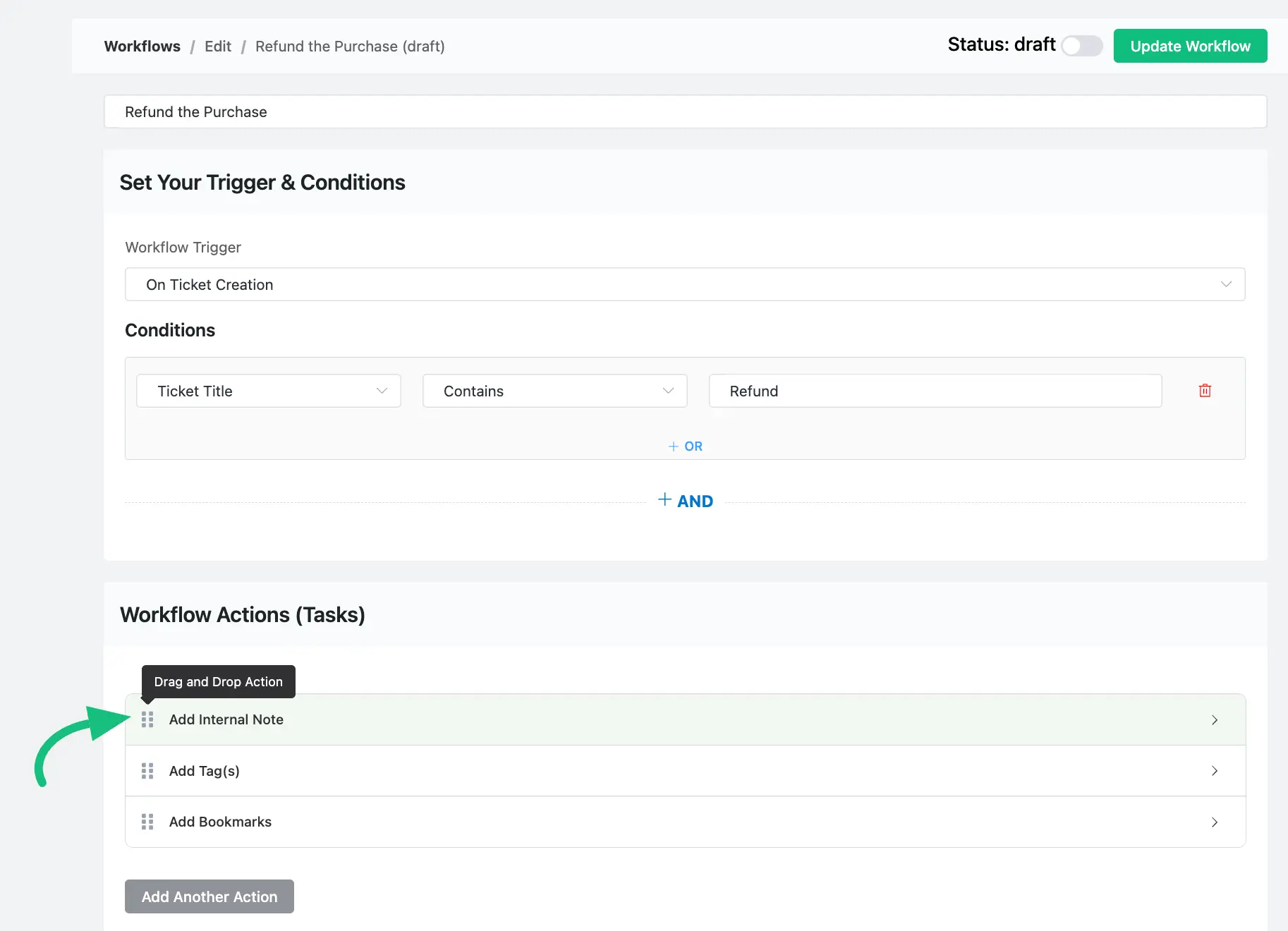 Drag & Drop feature to set the action/task sequence