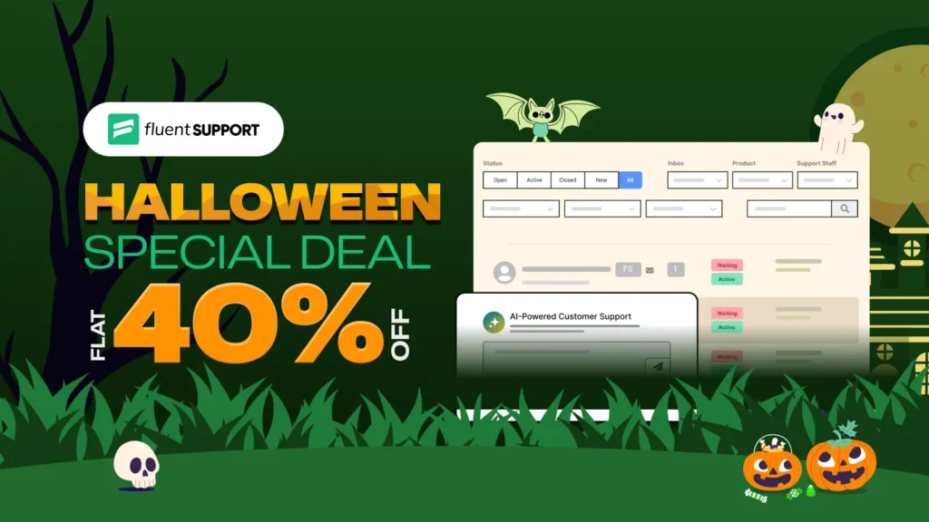 Fluent Support 40% halloween deal