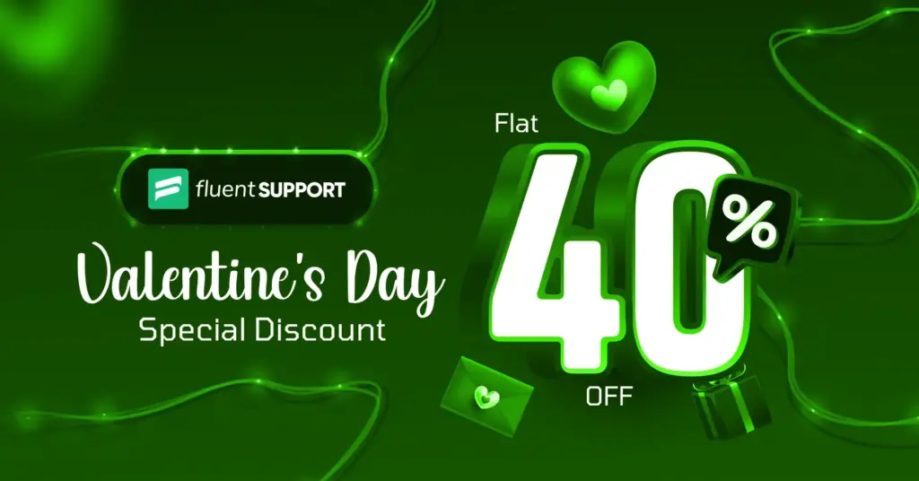 Fluent Support - Valentine's Discount Deal Cover