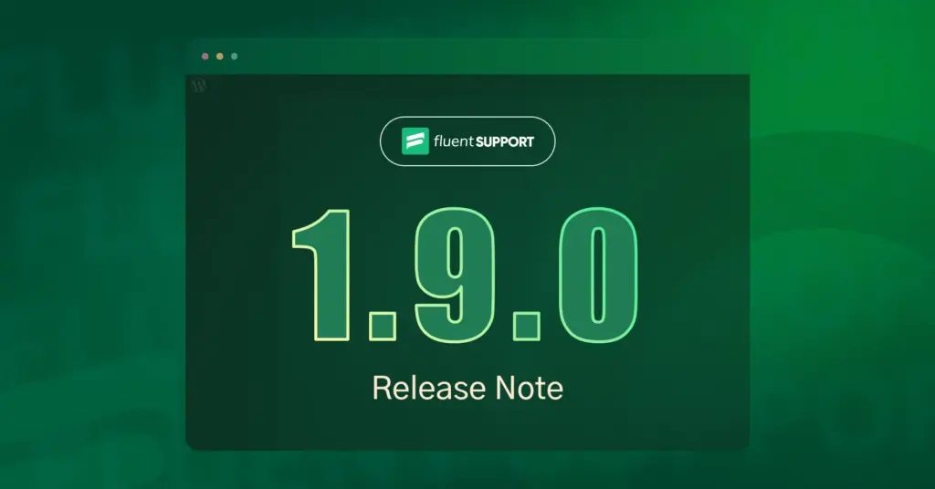 Fluent-Support-1-9-0-Release-Note