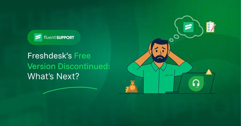 Is Freshdesk free, Freshdesk free version discontinued