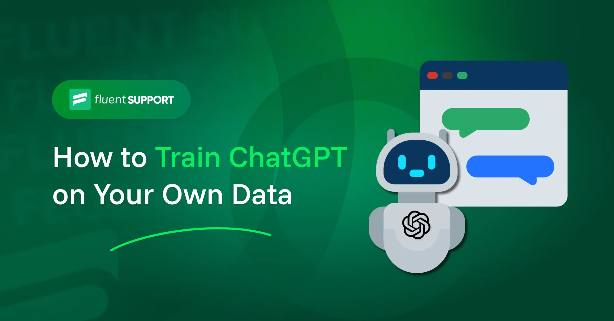 How to train ChatGPT on your own data