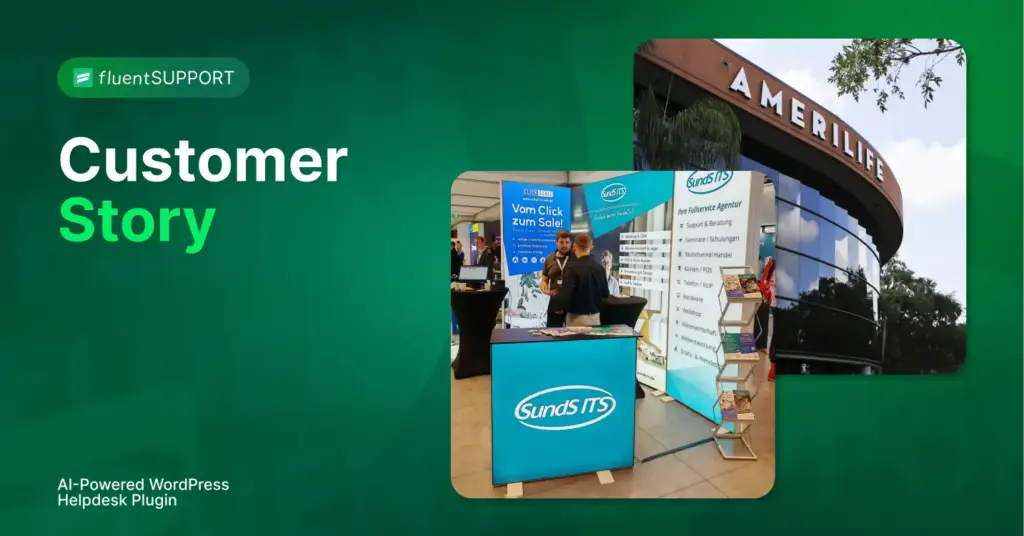 Fluent Support Customer story