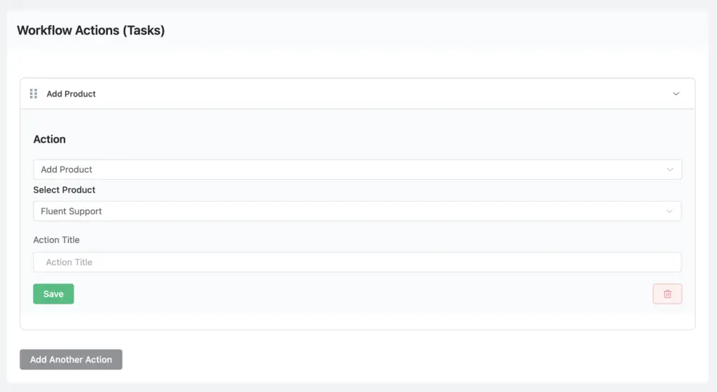 Workflow Action (Add Products) - Fluent Support