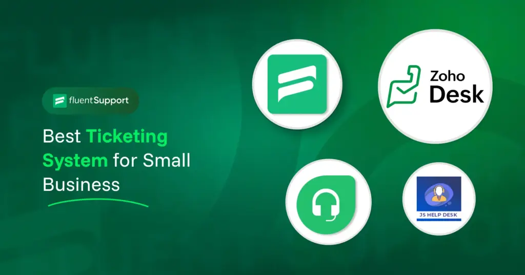 Best ticketing system for small business