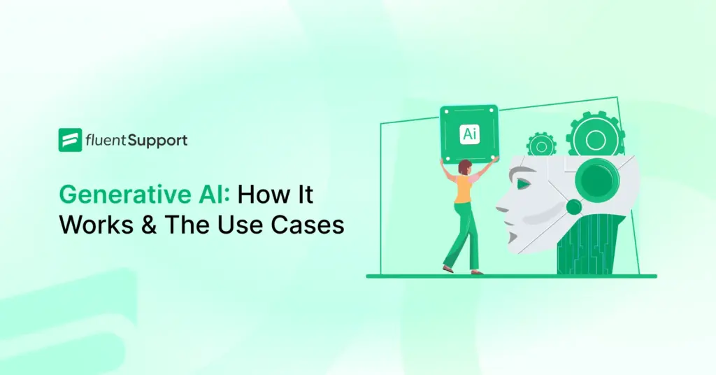 Generative AI, Use cases of Generative AI, How GenAI Works