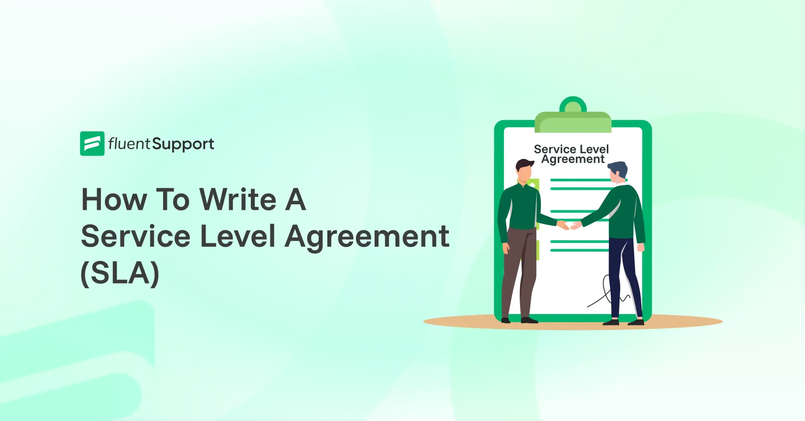How to write a service level agreement, sla