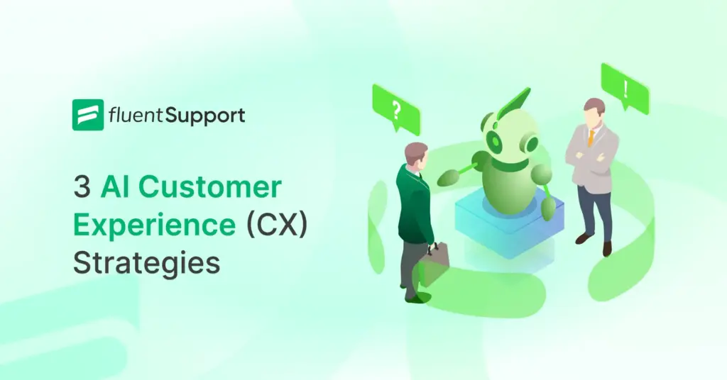 AI in customer experience, ai customer experience strategies